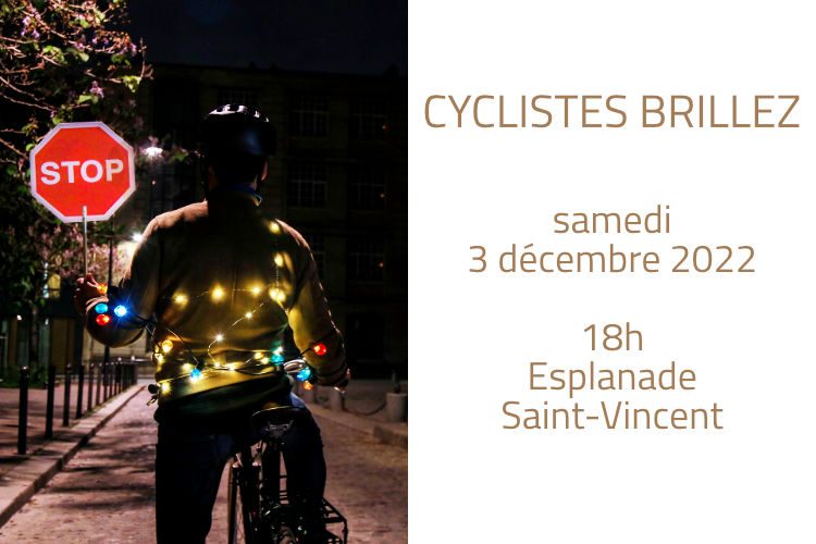 Cyclistes brillez : départ esplanade Saint-Vincent à 18h