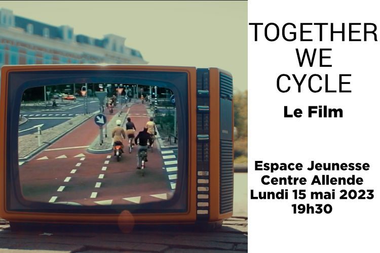 Together We Cycle : le Film